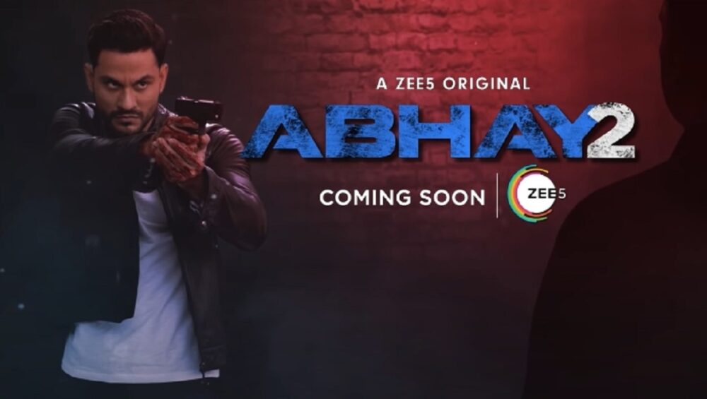 Abhay season 2 zee5 release date cast story trailer