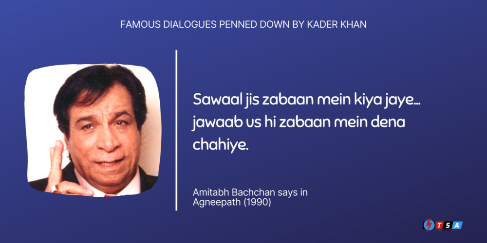 Remembering Legendary Kader Khan as the “Dialogue Writer No. 1”