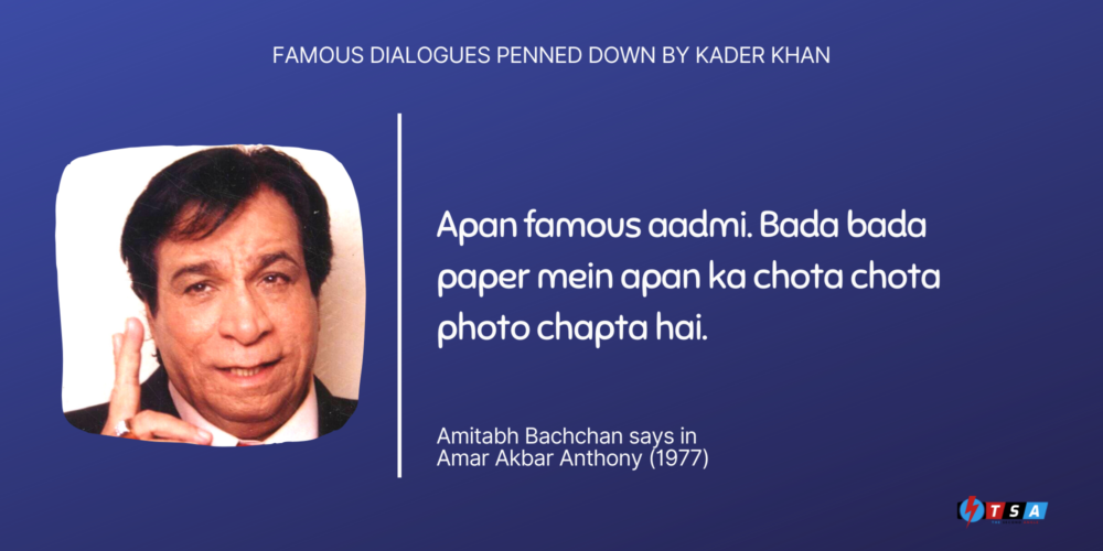 Remembering Legendary Kader Khan as the “Dialogue Writer No. 1”