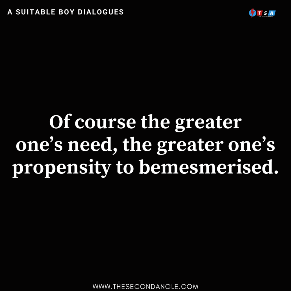 10 Quotes You Should Love If You Have Read/Seen A Suitable Boy
