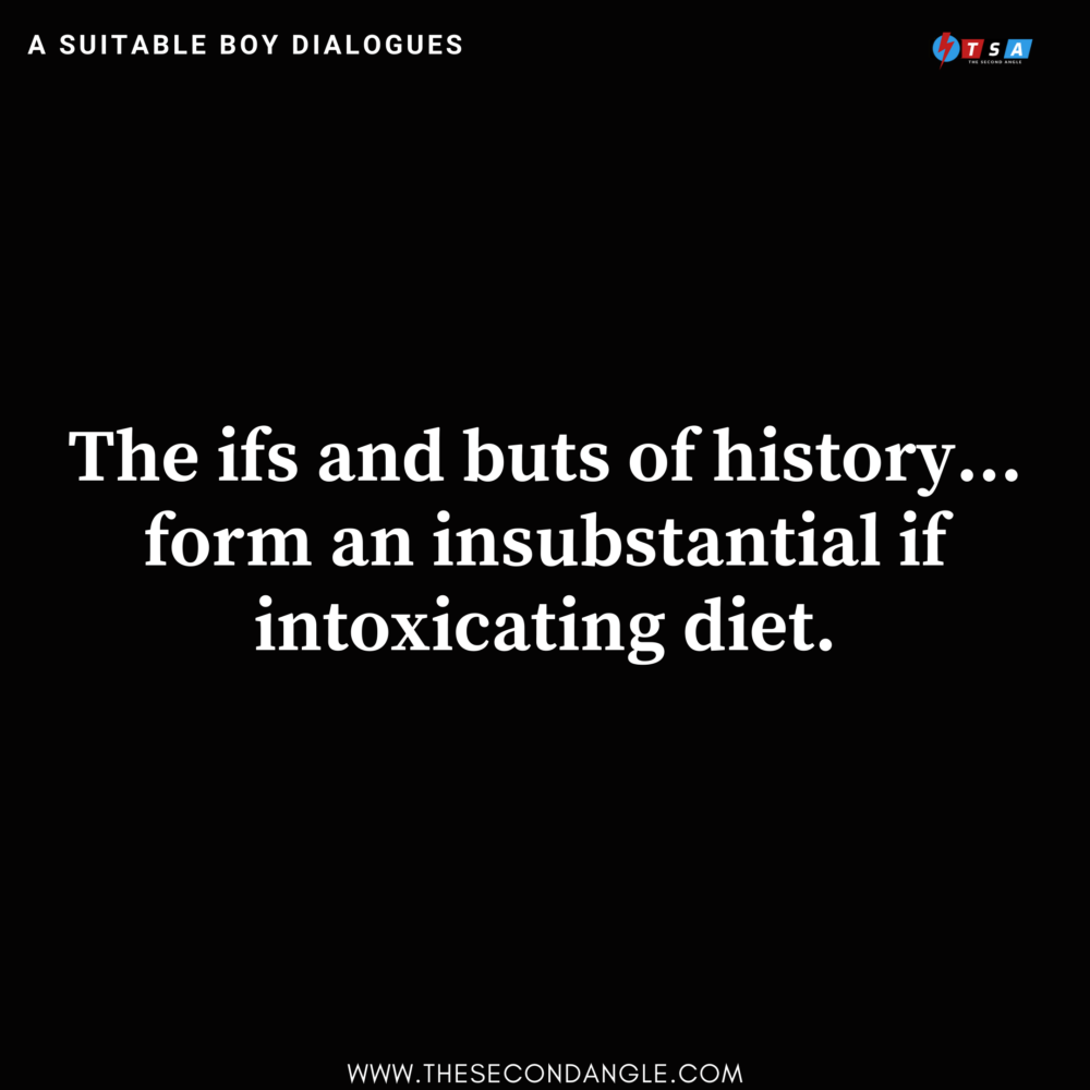 10 Quotes You Should Love If You Have Read/Seen A Suitable Boy