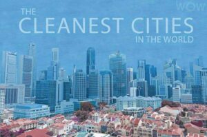 Top 10 Cleanest Cities in the World and India’s Cleanest City
