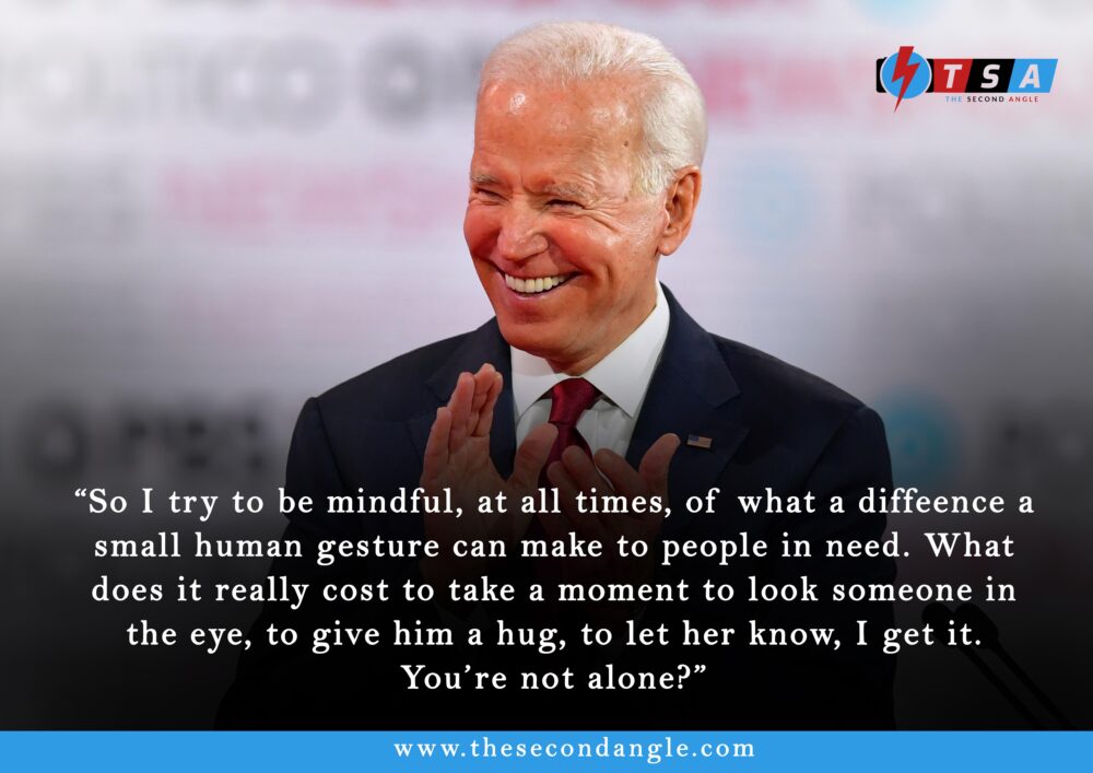 Top 10 Quotes by Newly Elected US President Joe Biden
