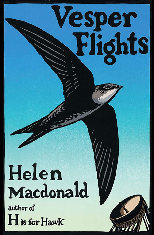 Vesper Flights, Helen Macdonald