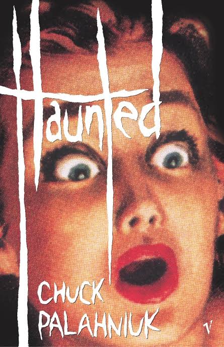 Haunted - Chuck Palaniuk