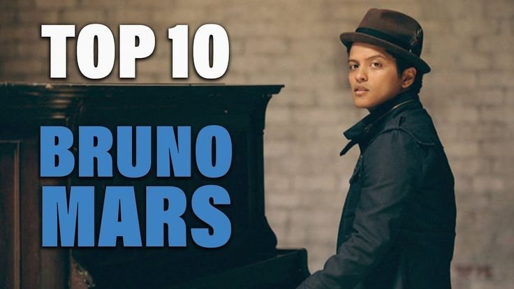 Top 10 Songs By Bruno Mars