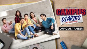 Campus Diaries Review: Is the Harsh Beniwal Show Worth Watching?