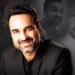 10 Best Roles Played By Pankaj Tripathi