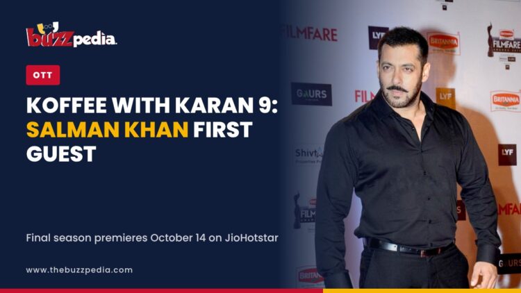 Koffee With Karan 9: Salman Khan first guest