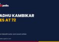 Madhu Kambikar dies at 72