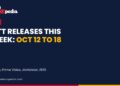 OTT releases this week October 12 to 18